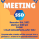 Poster on an orange background with the blue SSD logo in the centre of the image. The top of the image says "The Society for Students with a Disability invites you to our Special General Meeting". The lower half of the image contains the Special General Meeting details: "December 6th 2023. Starts at 2:00pm, ZOOM. Email uvicssd@uvic.ca for the link. Anyone who attends will be entered into a giveaway, prizes to be posted online soon! For more info, check out out Instagram and Facebook". There is a QR code linking to the SSD social media sites.