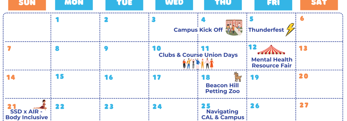 Calendar of events for September 2025. Wednesday September third and Thursday September fourth: Campus kick-off. Friday September fifth: Thunderfest. Wednesday September tenth and Thursday September eleventh: Clubs and Course Union Days. Friday September twelfth: Mental Health Resource Fair. Thursday September eighteenth: Beacon Hill Petting Zoo. Sunday September twenty-first: SSD X AIR Body Inclusive Yoga. Thursday September twenty-fifth: Navigating CAL and Campus Resources Workshop. Tuesday September thirtieth: National Day for Truth and Reconciliation.