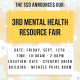 A pastel yellow text box that reads "the SSD announces our third annual mental health resource fair. Date: Friday, September twelfth. Time: 10 AM until 2 PM. Location: UVIC Student Union Building, Michele Pujol Room."